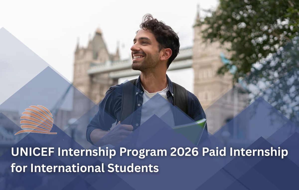 UNICEF Internship Program 2026 Paid Global Internship Opportunity